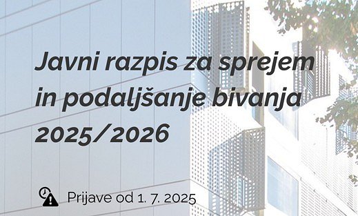 grafika Študentski dom Ljubljana Objavljen razpis za sprejem in podaljšanje bivanja študentov v Ljubljani